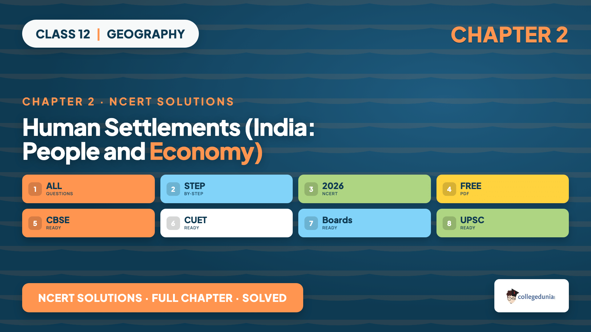 Human Settlements Class 12 NCERT Solutions - India People and Economy Chapter 2