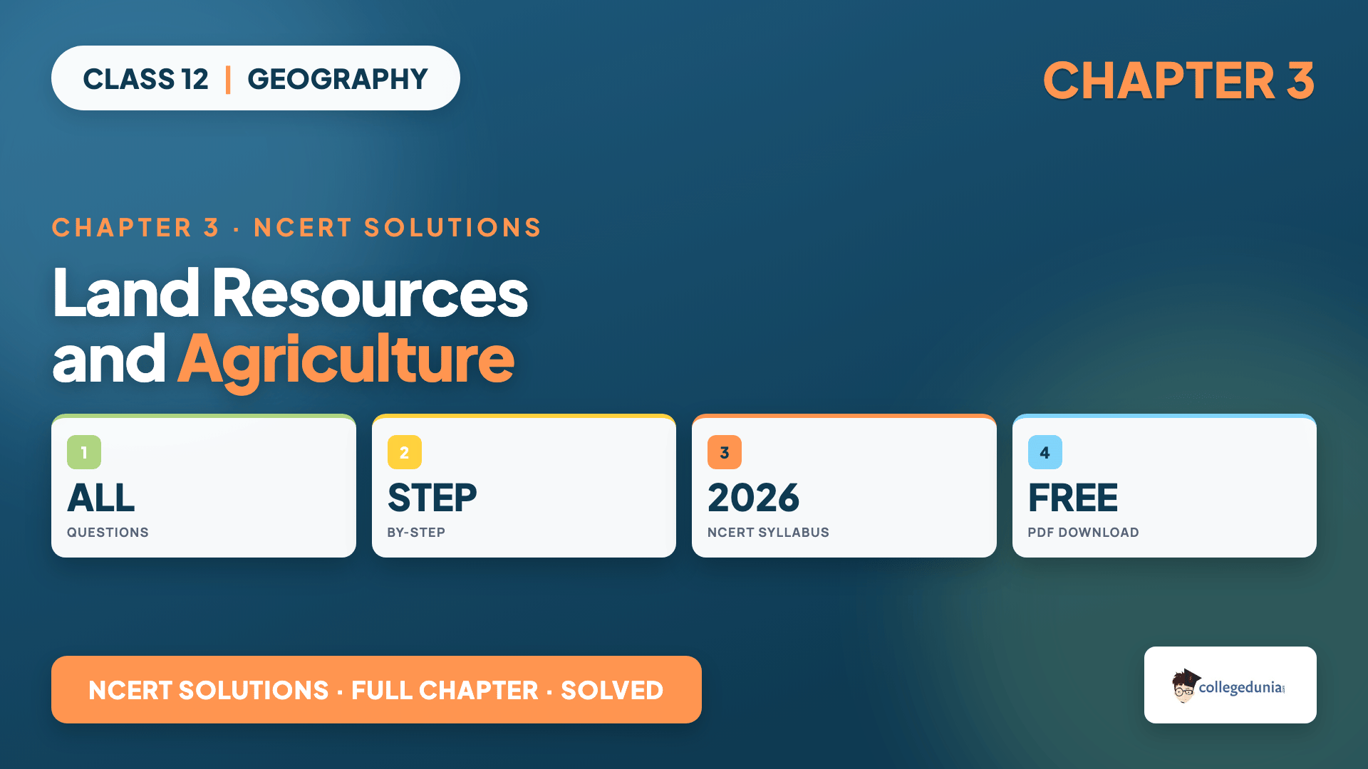 Land Resources and Agriculture Class 12 NCERT Solutions - India People and Economy Chapter 3