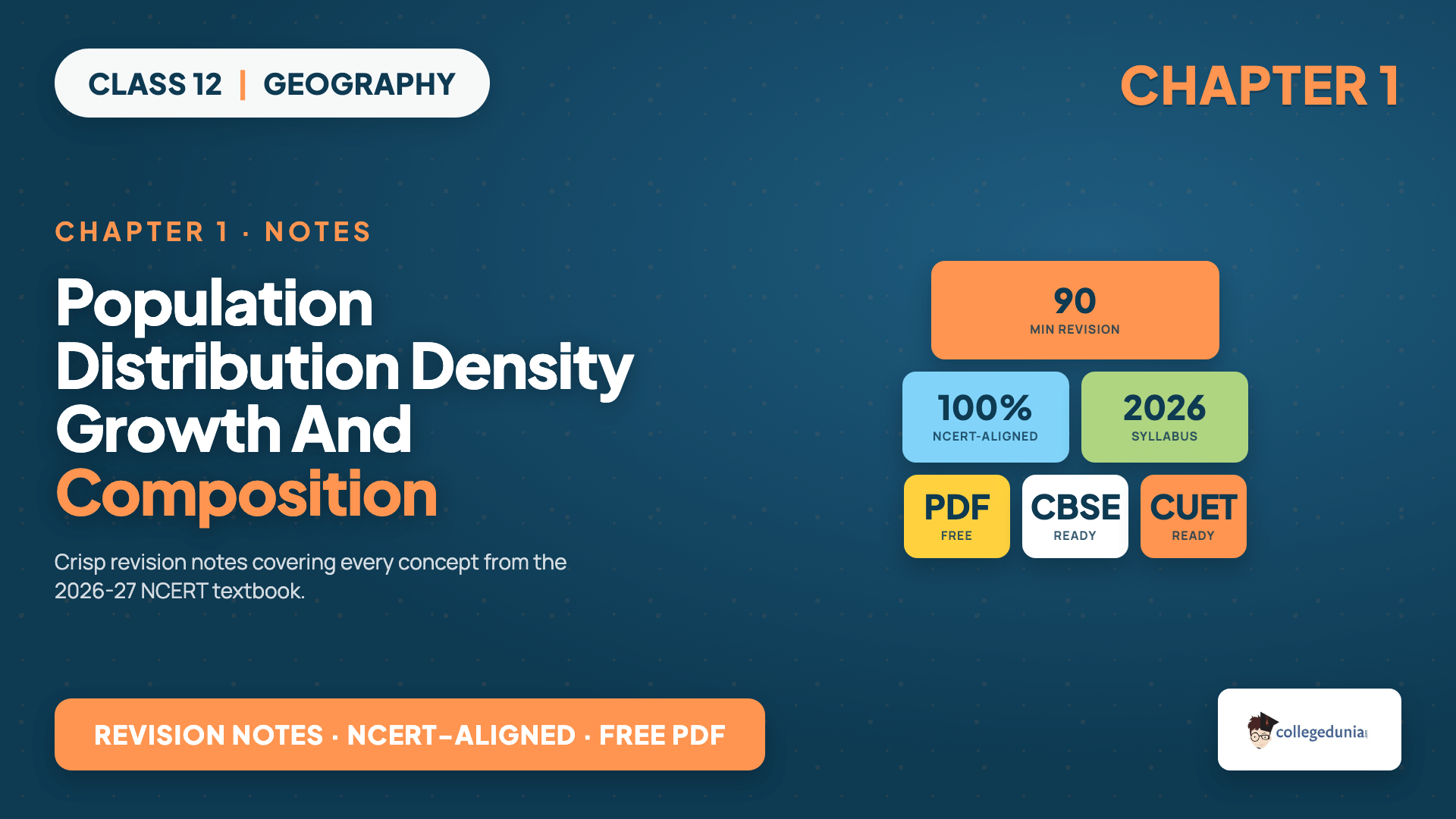 Population Distribution Density Growth and Composition Class 12 Notes