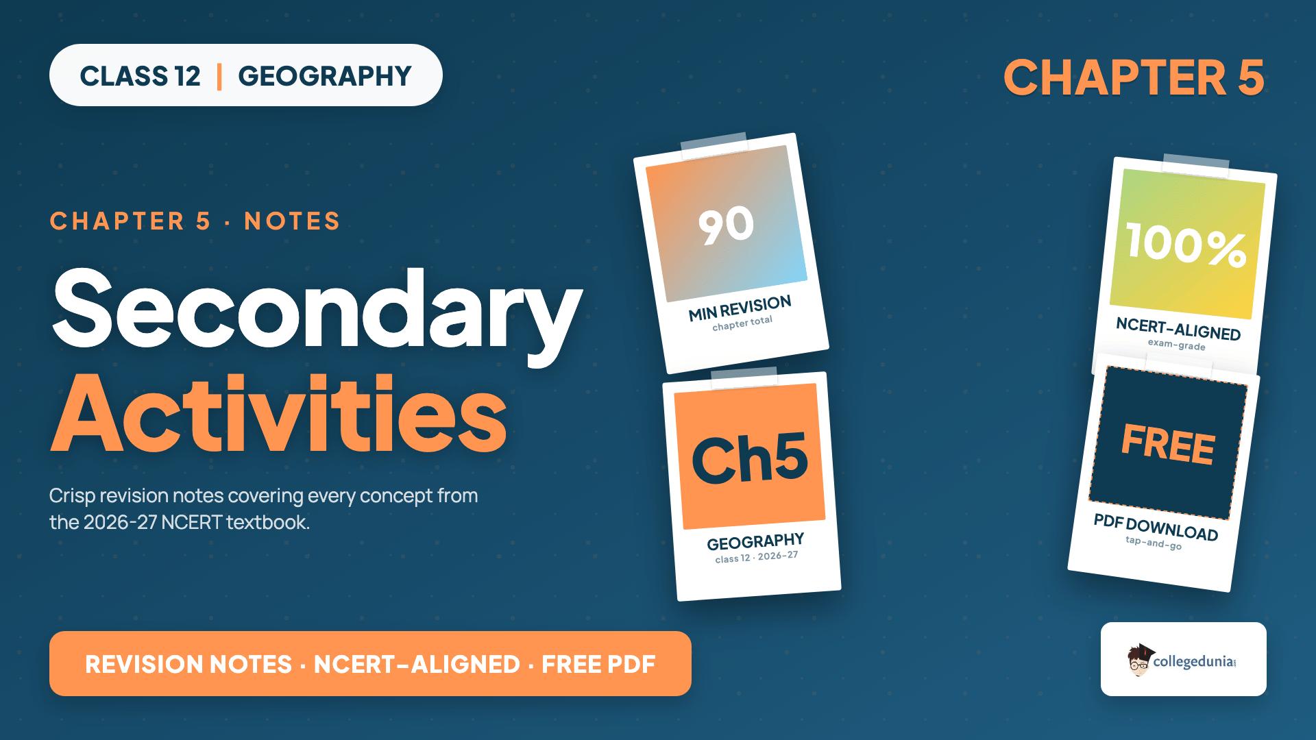 Secondary Activities Class 12 Geography Notes