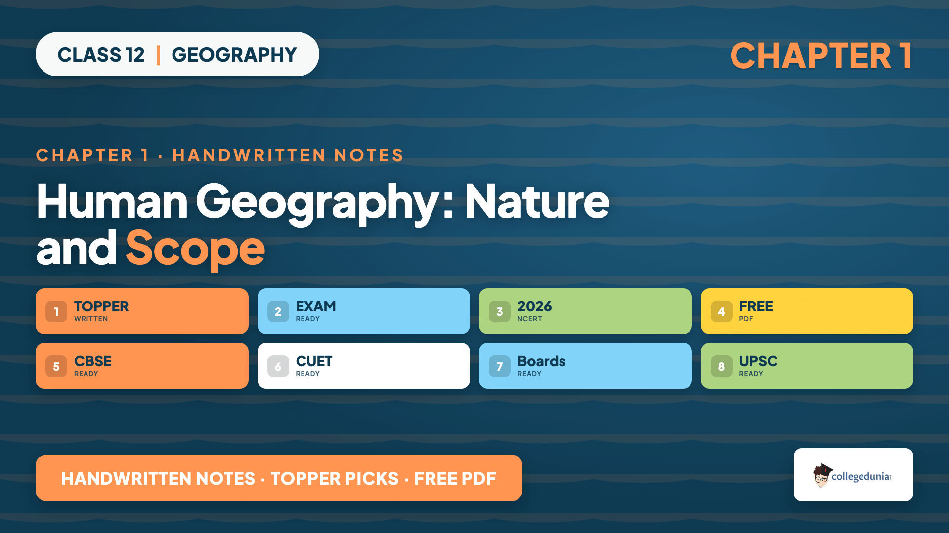 Class 12 Geography Chapter 1 Human Geography Nature and Scope Handwritten Notes