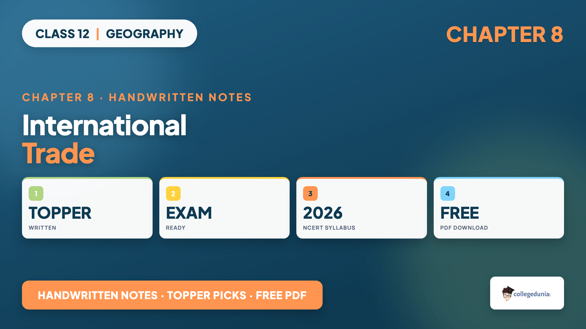 Class 12 Geography Chapter 8 International Trade Handwritten Notes