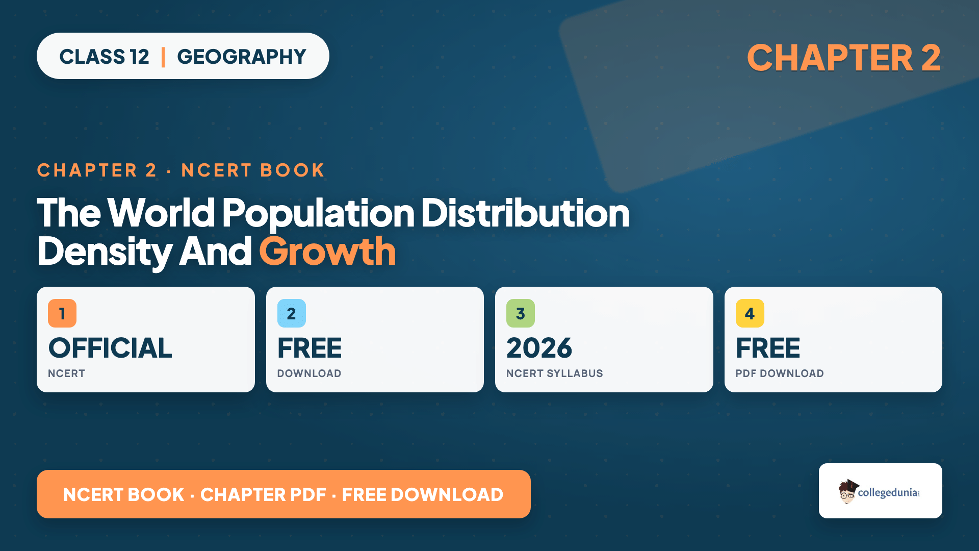 Class 12 Geography Chapter 2 The World Population Distribution Density and Growth NCERT Book PDF