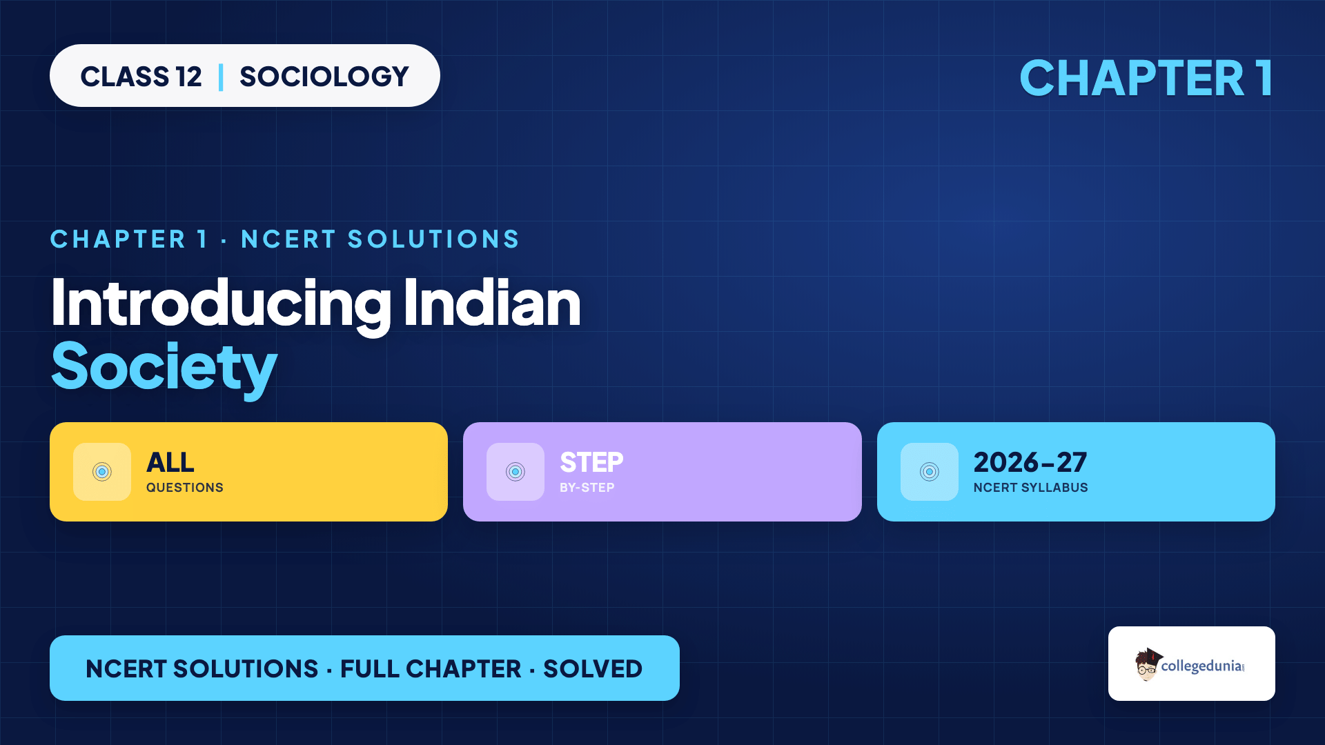 Class 12 Sociology Chapter 1 Introducing Indian Society NCERT Solutions on sociology, self-reflexivity and the sociological imagination