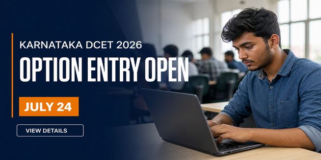 Karnataka DCET 2026 Round 1 Option Entry Begins at cetonline.karnataka.gov.in; Check Last Date to Submit Choices