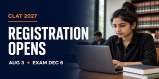 CLAT 2027 Exam Date Out; Registration Begins August 3 at consortiumofnlus.ac.in