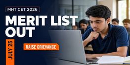 MHT CET 2026 Provisional Merit List Released Grievance Window Open Till July 25