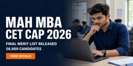 MAH MBA CET CAP 2026 Final Merit List Released for 56669 Candidates