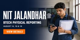 NIT Jalandhar BTech 2026 Physical Reporting on August 14 16 and 18