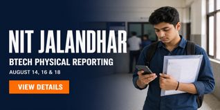 NIT Jalandhar BTech Admission 2026 Physical Reporting on August 14, 16 and 18 at nitj.ac.in; Check Documents Required