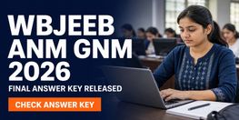 WBJEEB Releases ANM GNM 2026 Final Answer Key