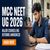 MCC Announces Major NEET UG Counselling 2026 Reforms; Check Key Changes for Candidates