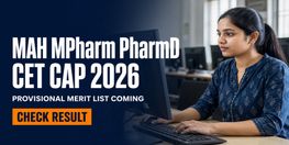 MAH MPharm PharmD CET CAP 2026 Provisional Merit List on August 2