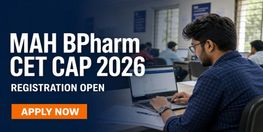 MAH BPharm CET CAP 2026 Registration Begins for BPharm and PharmD