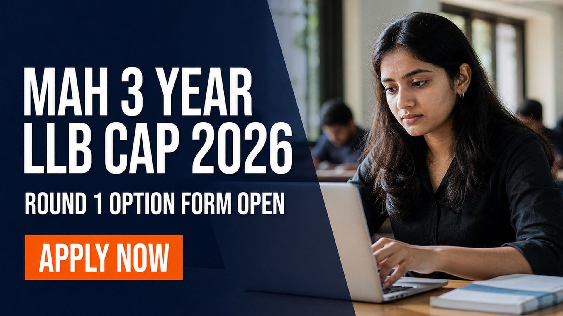 MAH 3-Year LLB CAP 2026 Round 1 Option Form Begins