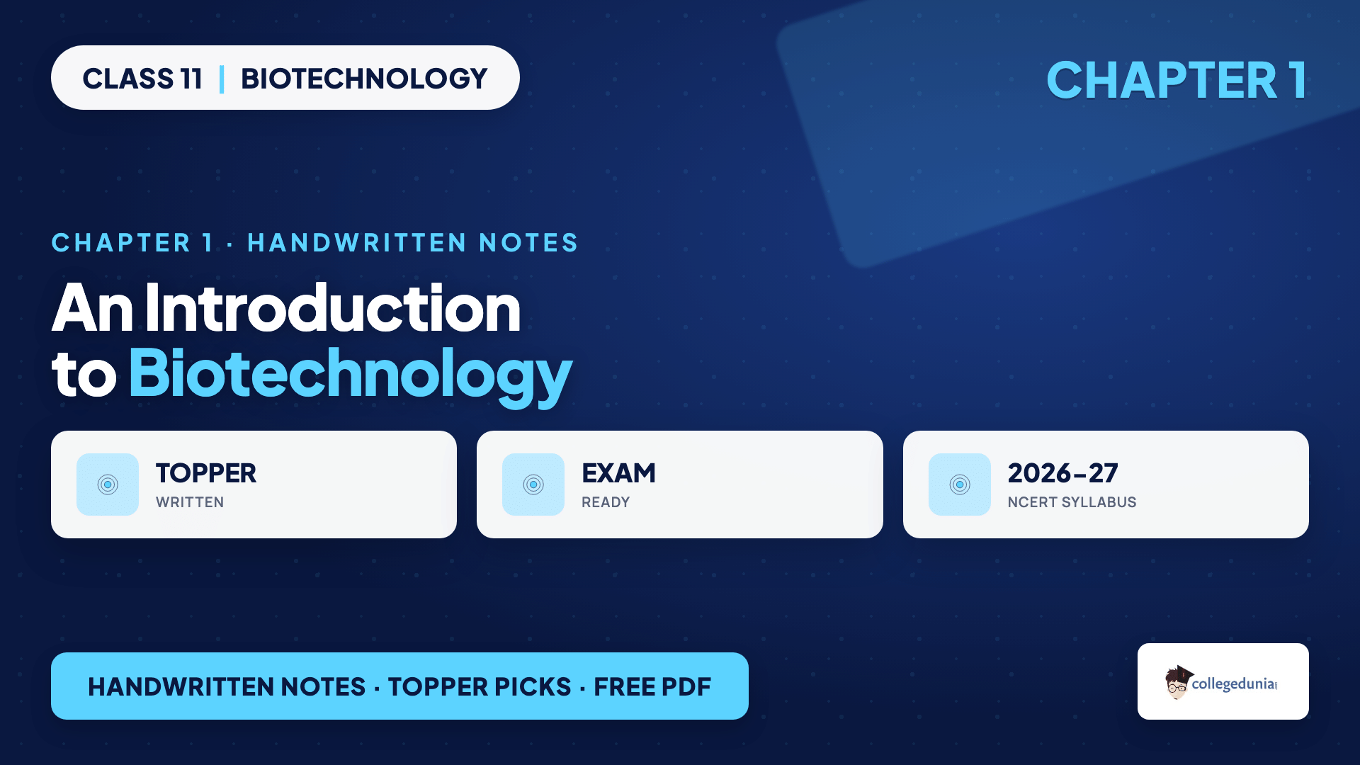 NCERT Class 11 Biotechnology Chapter 1 An Introduction to Biotechnology handwritten notes free PDF download for the 2026-27 session