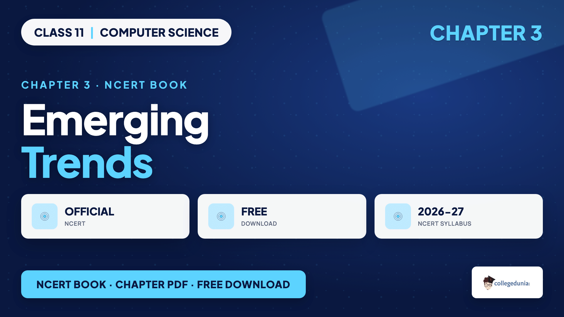 Class 11 Computer Science chapter 3 Emerging Trends official NCERT book chapter PDF free download card for the 2026-27 syllabus