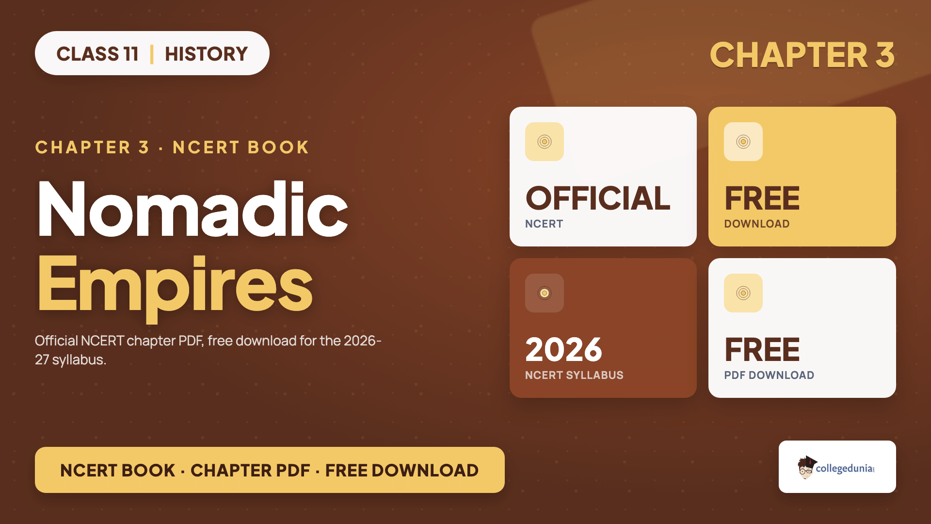 Class 11 History chapter 3 Nomadic Empires official NCERT book chapter PDF free download card for the 2026-27 syllabus