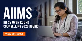 INI SS Open Round Counselling 2026 Begins for July Session; Check How to Register
