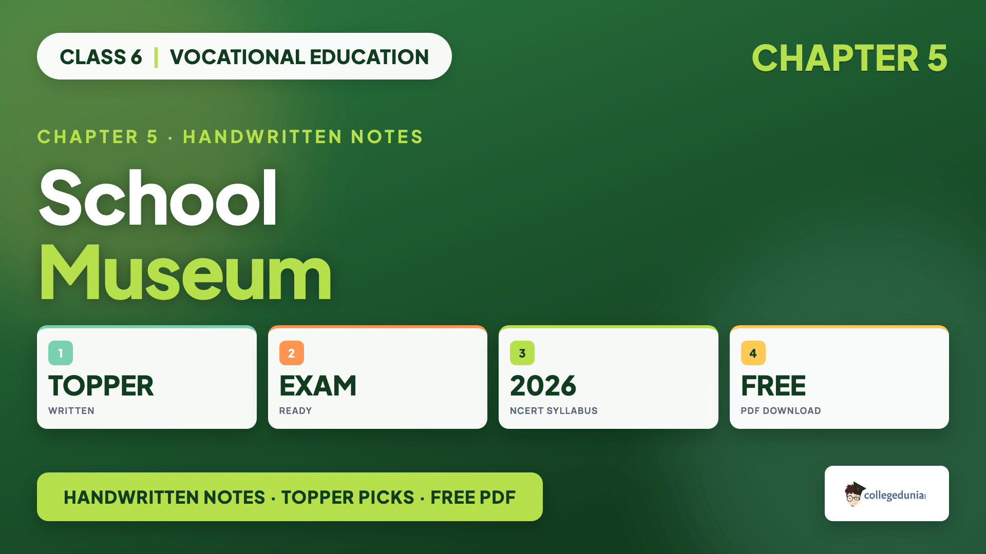 NCERT Class 6 Vocational Education Kaushal Bodh Chapter 5 School Museum handwritten notes free PDF download for 2026-27