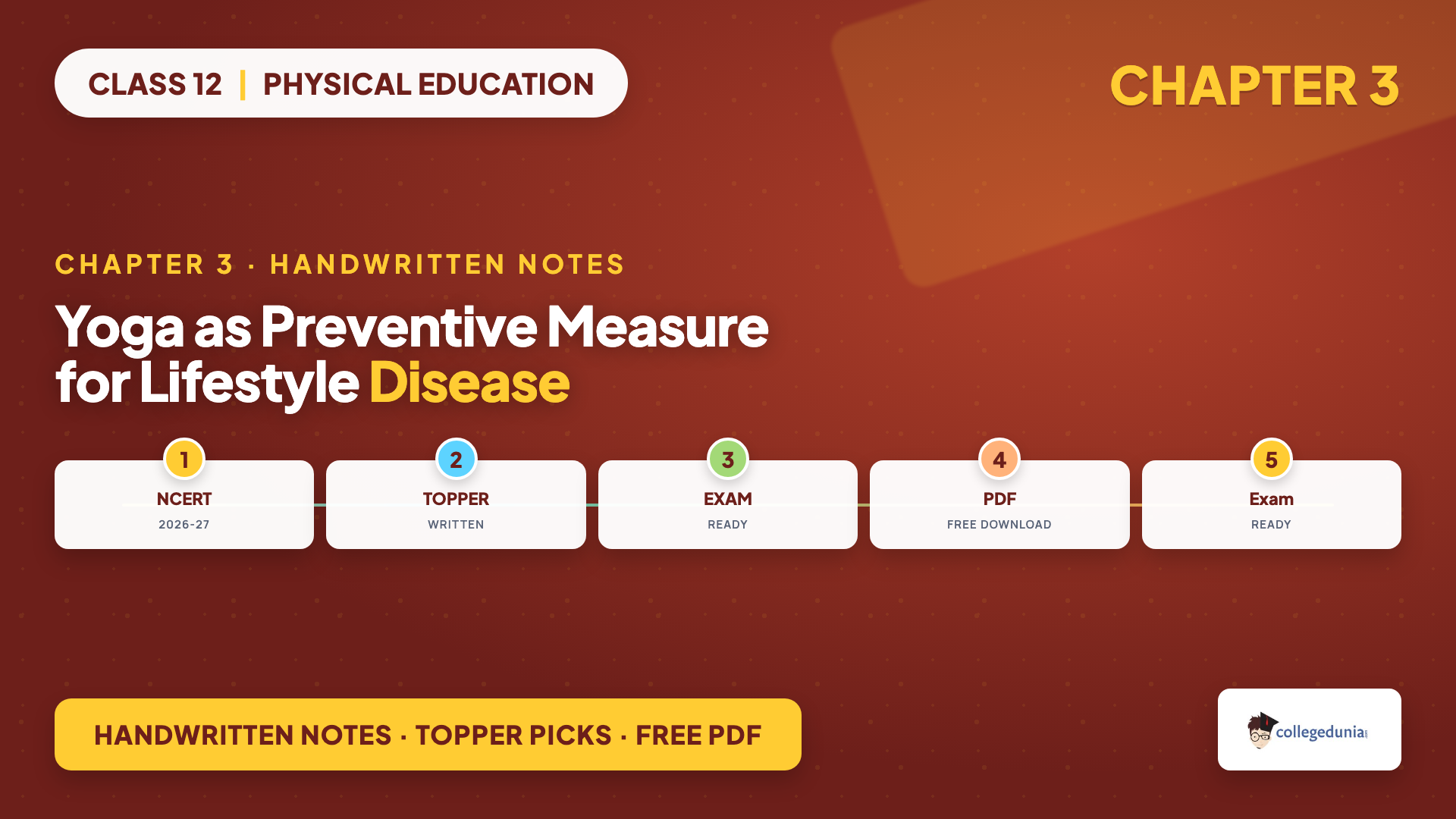 NCERT Class 12 Physical Education Chapter 3 Yoga as Preventive Measure for Lifestyle Disease handwritten notes PDF