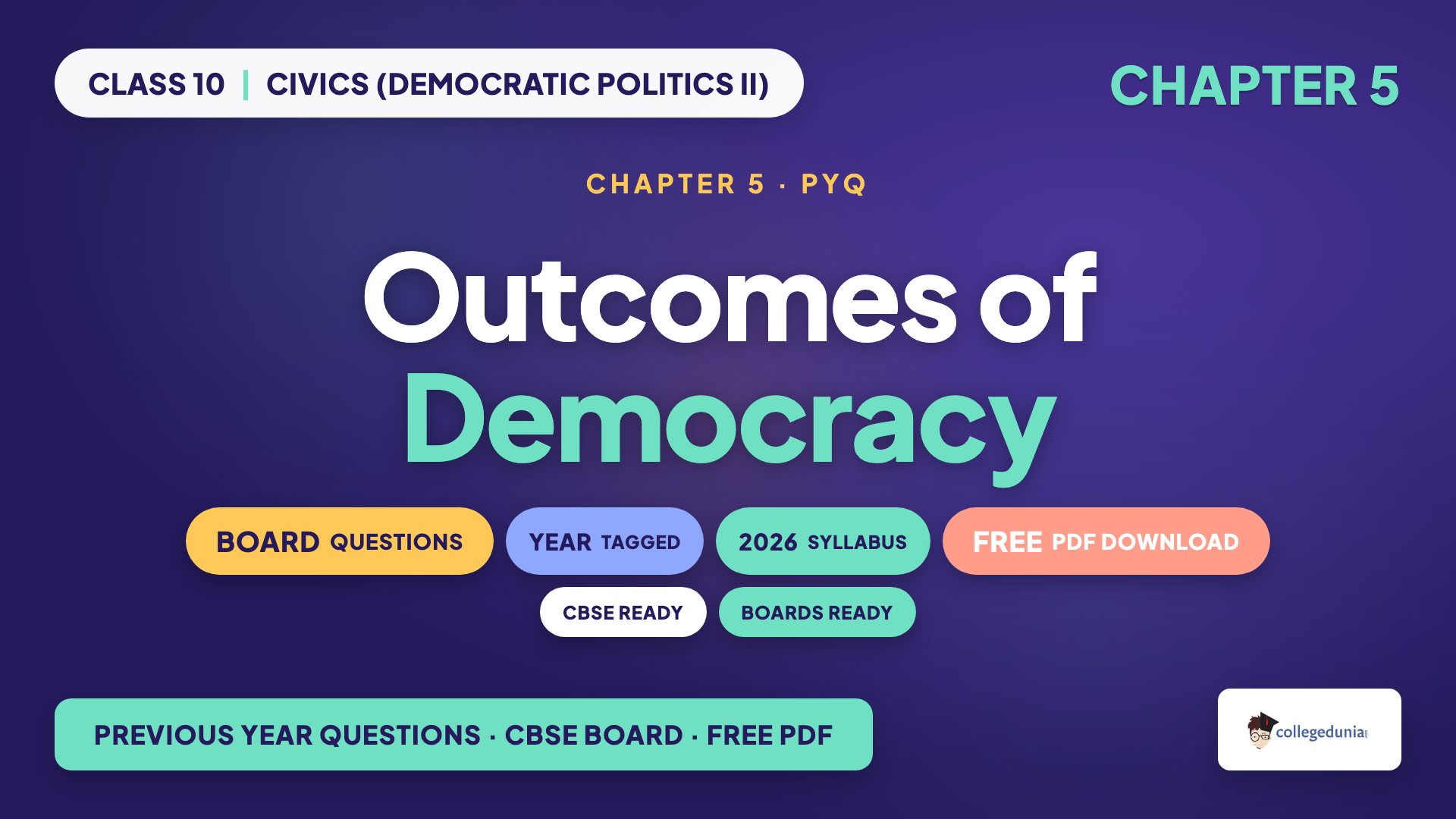 Class 10 Civics Democratic Politics II Chapter 5 Outcomes of Democracy previous year questions, free CBSE board question PDF