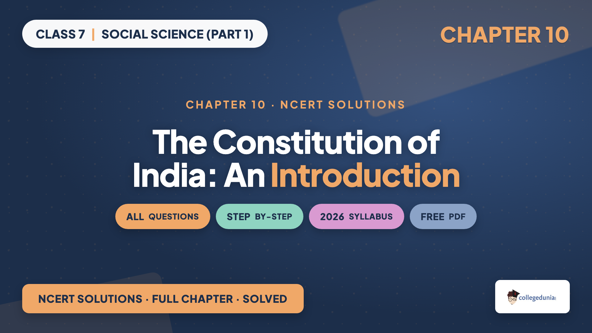Class 7 Social Science Chapter 10 The Constitution of India An Introduction NCERT Solutions featured image