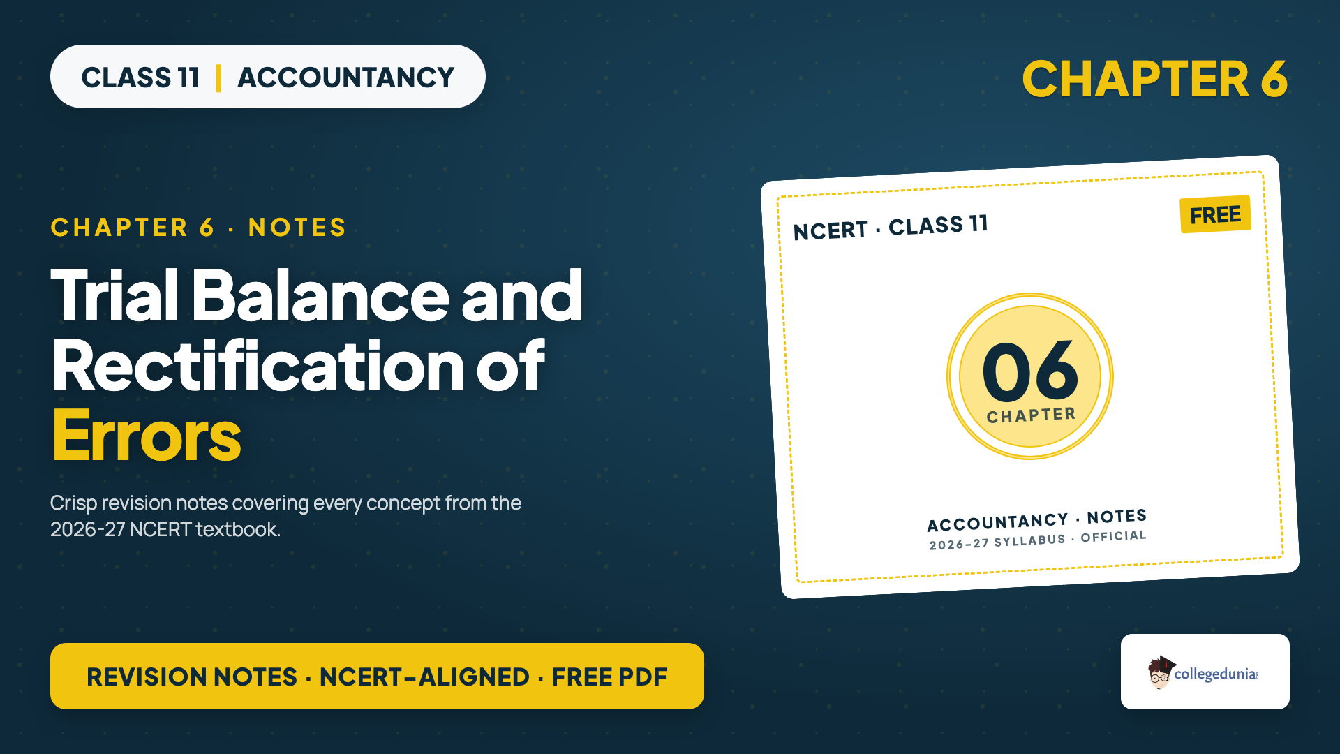 Class 11 Accountancy Chapter 6 Trial Balance and Rectification of Errors Notes