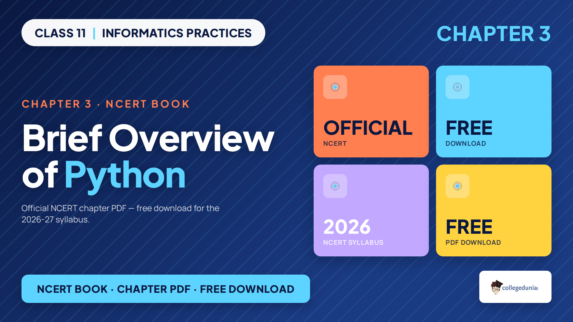 NCERT Class 11 Informatics Practices Chapter 3 Brief Overview of Python book PDF free download