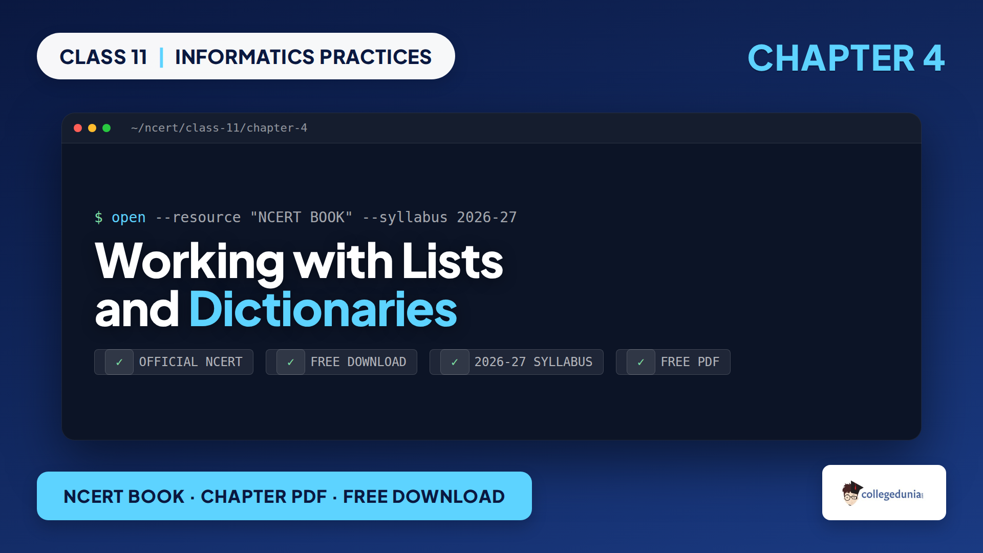 NCERT Class 11 Informatics Practices Chapter 4 Working with Lists and Dictionaries book PDF free download for the 2026-27 session