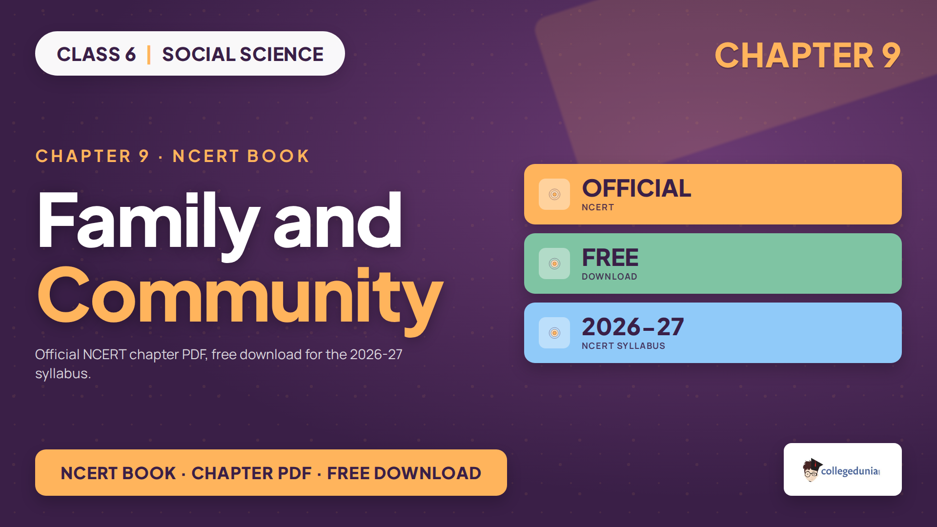 NCERT Class 6 Social Science Chapter 9 Family and Community book PDF free download for 2026-27