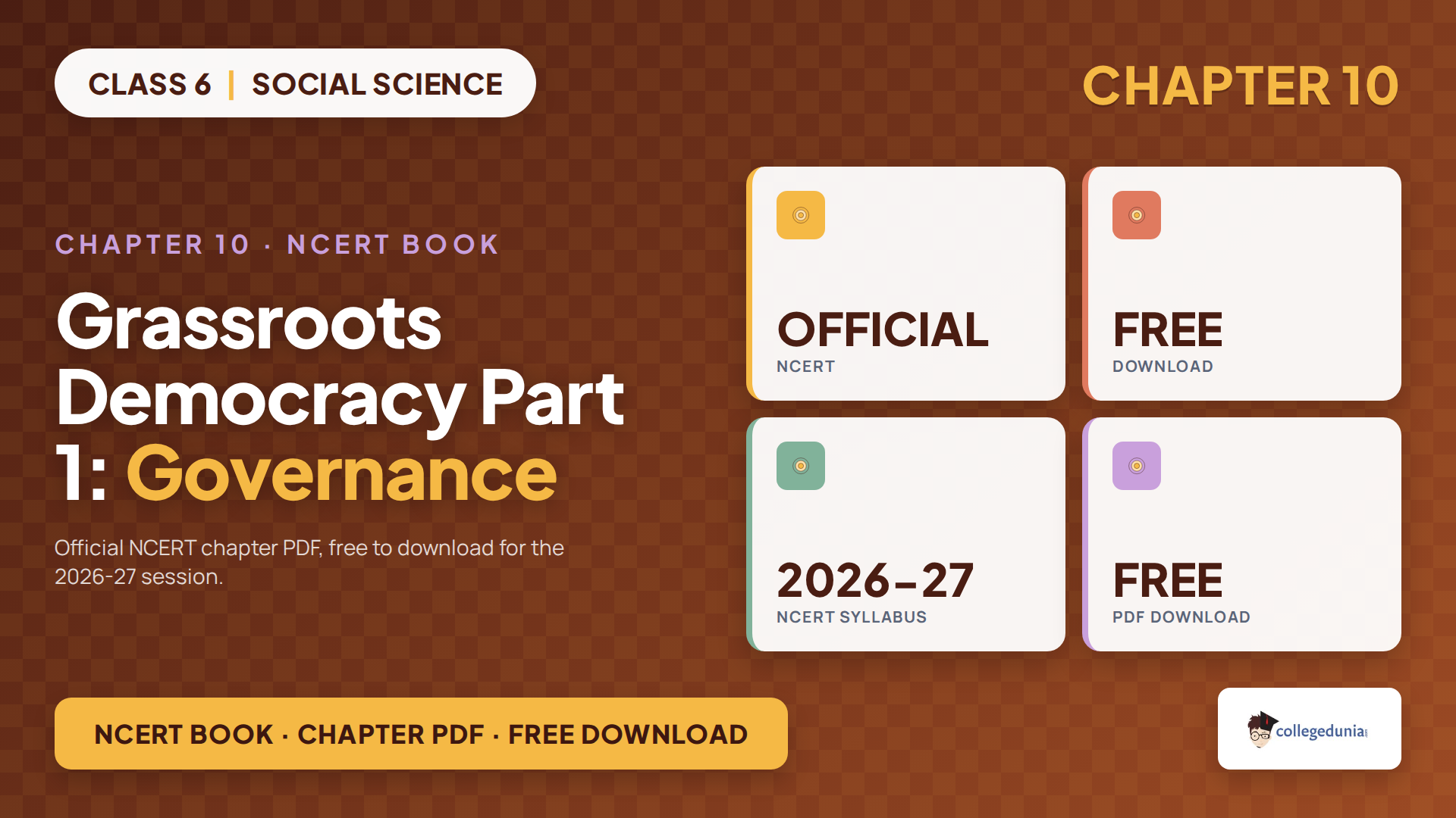 Class 6 Social Science Chapter 10 Grassroots Democracy Part 1 Governance NCERT book chapter PDF free download for the 2026-27 syllabus