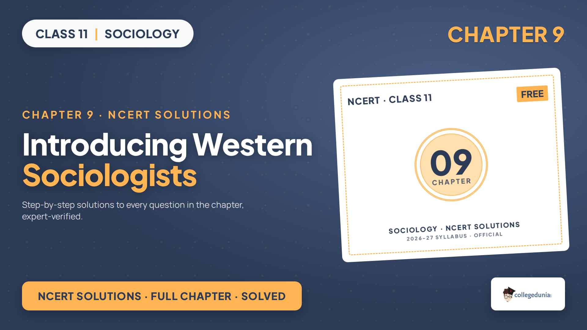 NCERT Solutions for Class 11 Sociology Chapter 9 Introducing Western Sociologists