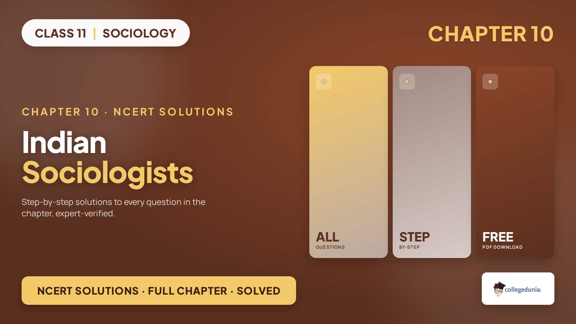 NCERT Solutions for Class 11 Sociology Chapter 10 Indian Sociologists