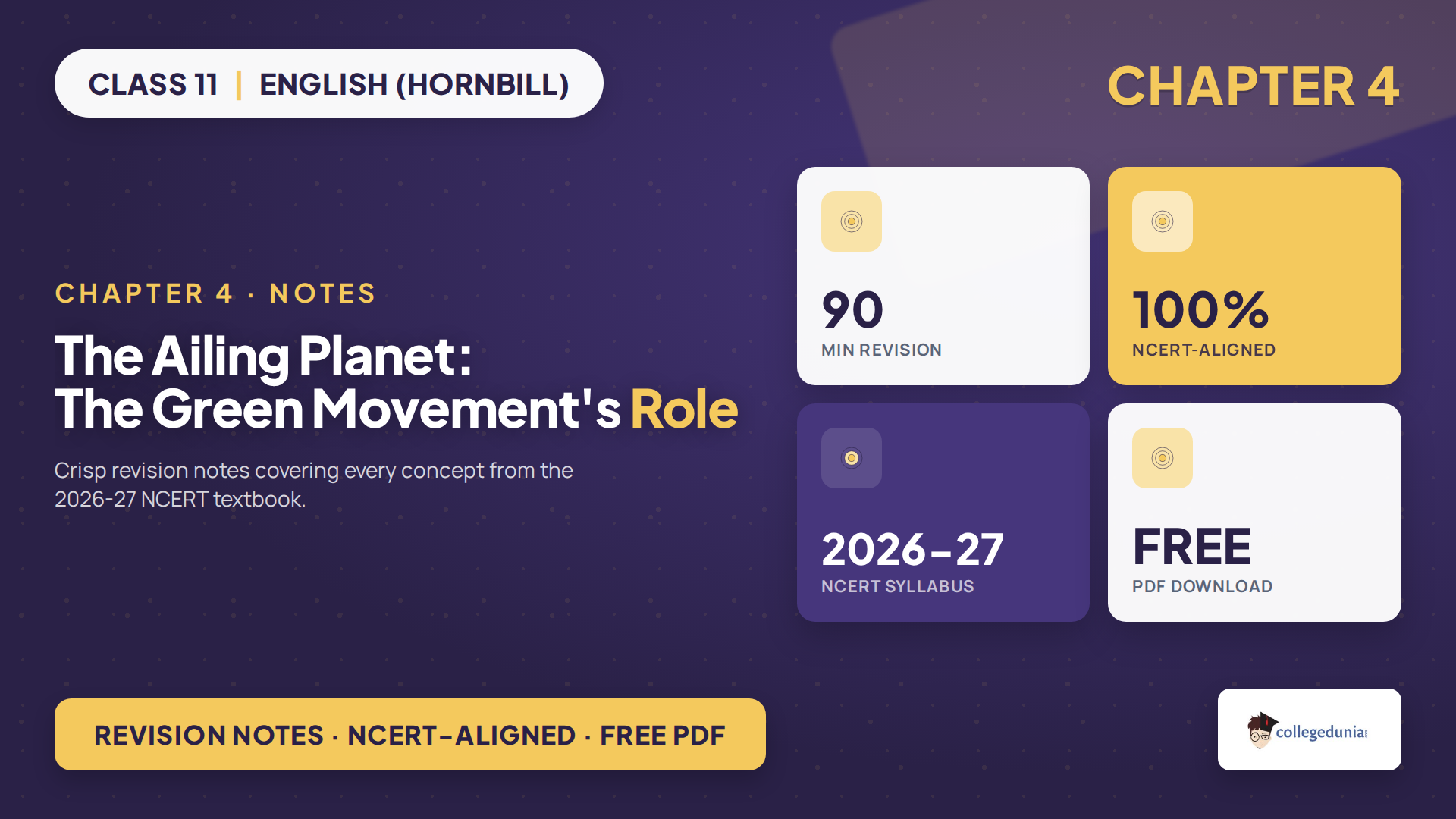 Class 11 English Hornbill Chapter 4 The Ailing Planet: The Green Movement's Role notes for the 2026-27 syllabus