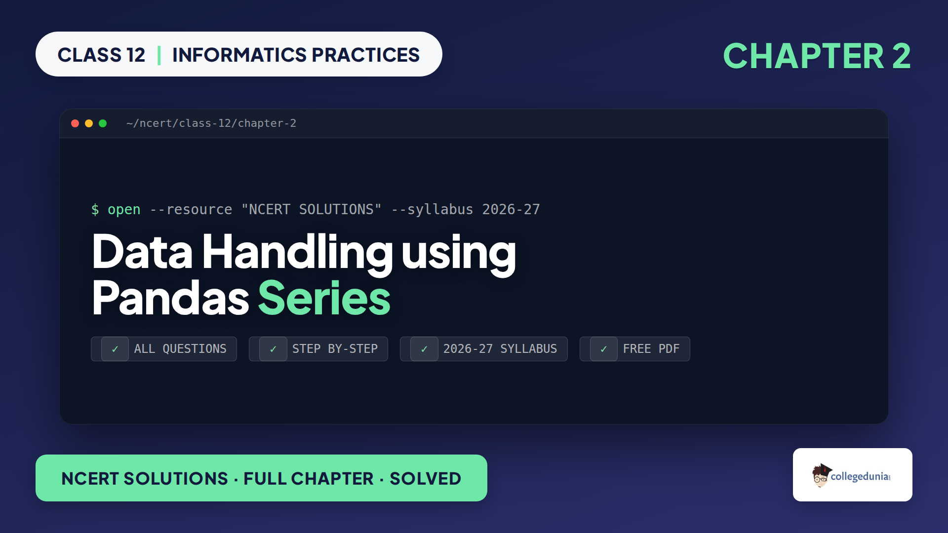 NCERT Solutions for Class 12 Informatics Practices Chapter 2 Data Handling using Pandas Series