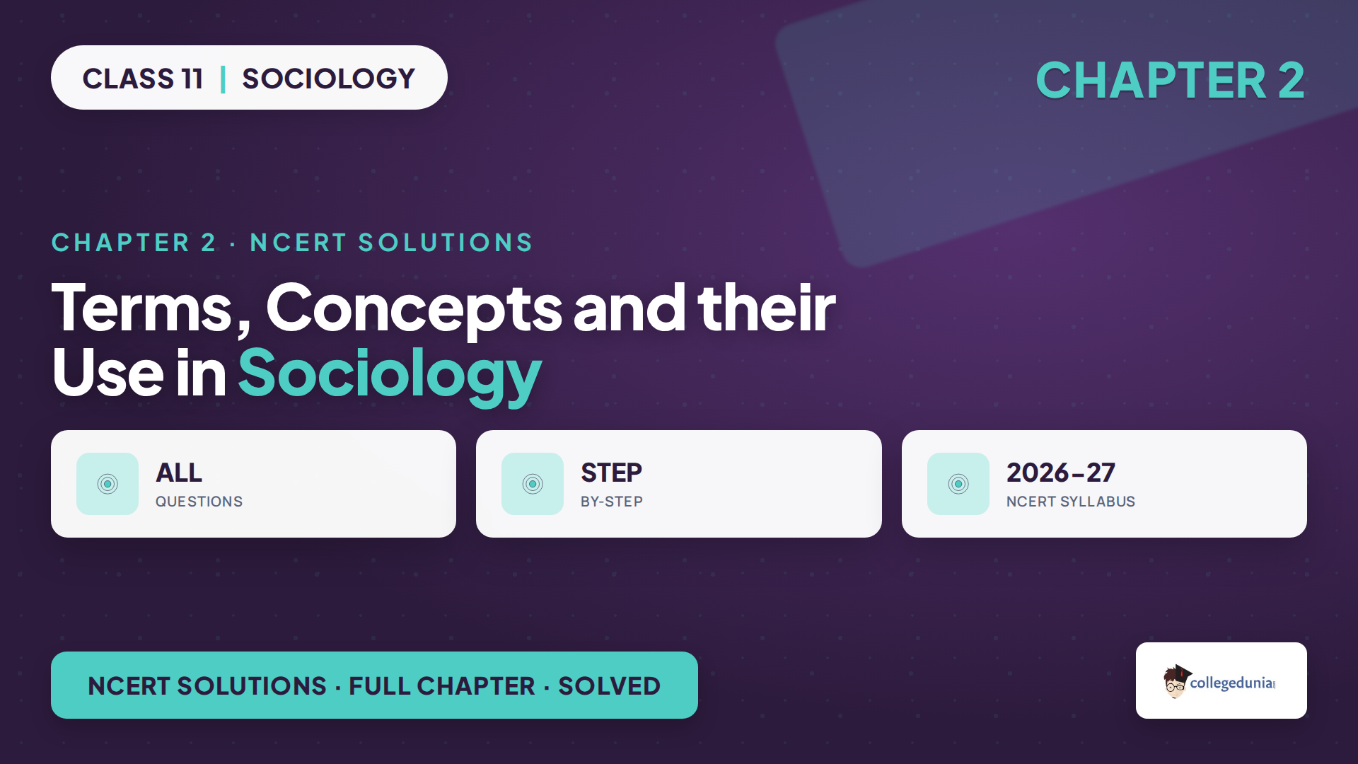 NCERT Solutions for Class 11 Sociology Chapter 2 Terms, Concepts and their Use in Sociology