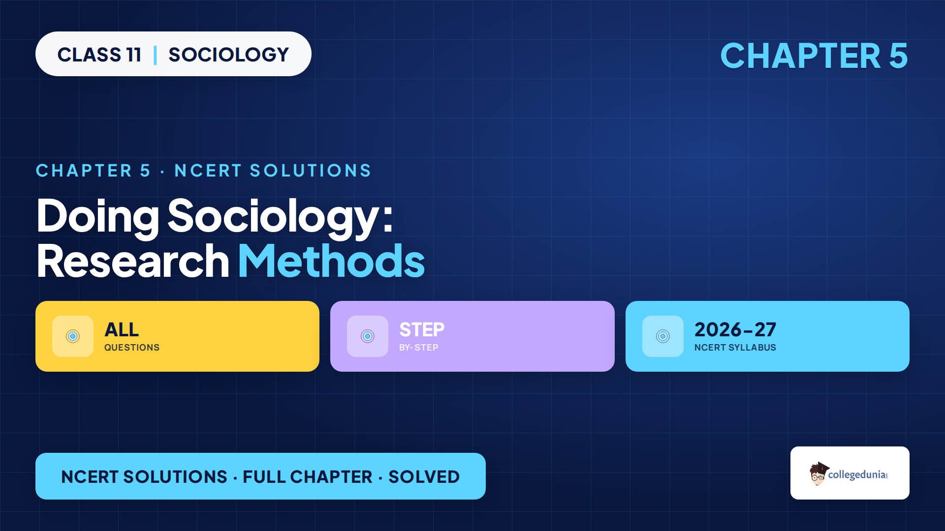 NCERT Solutions for Class 11 Sociology Chapter 5 Doing Sociology: Research Methods, free PDF for the 2026-27 syllabus