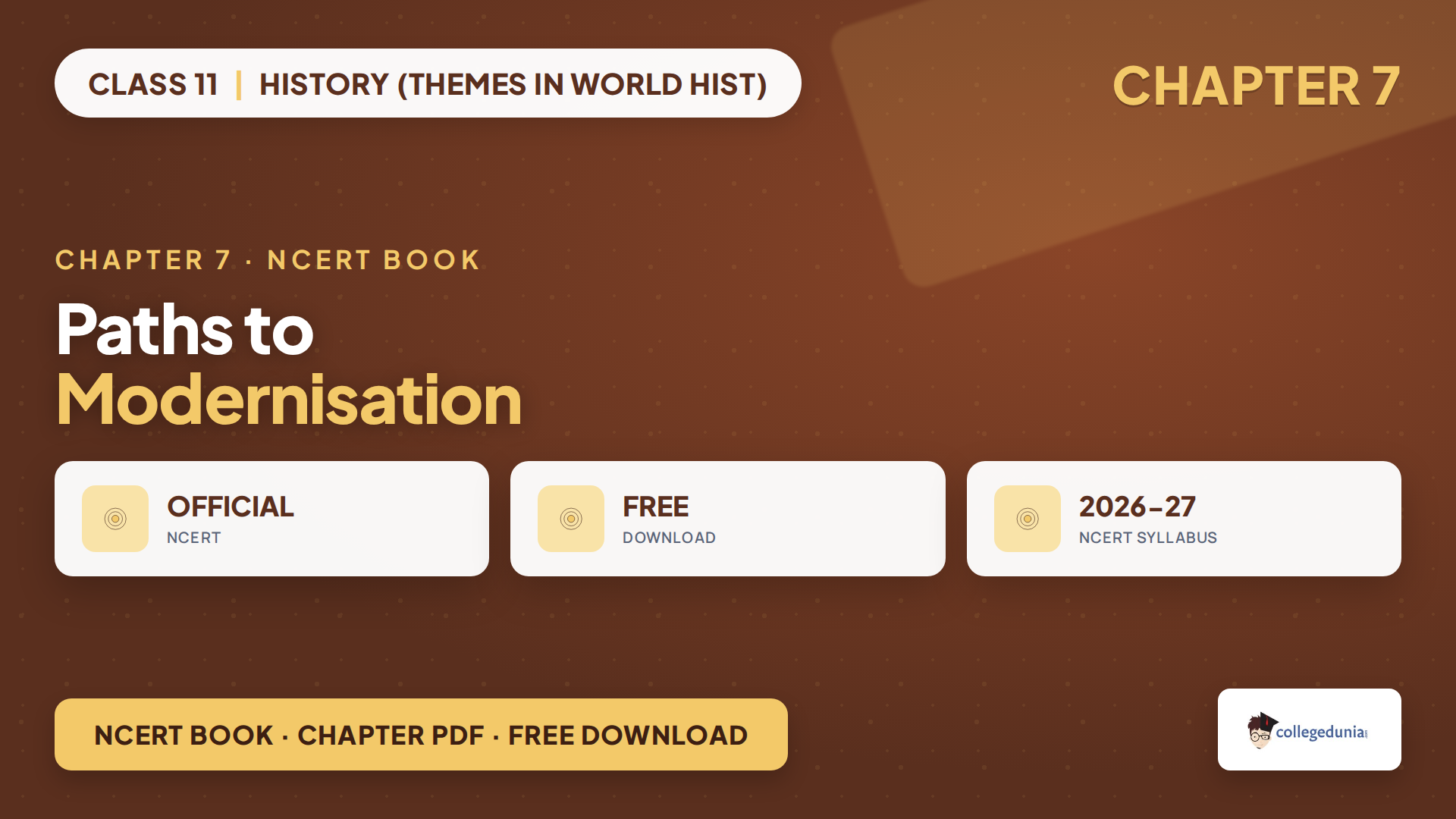 NCERT Class 11 History Chapter 7 Paths to Modernisation book PDF free download for 2026-27