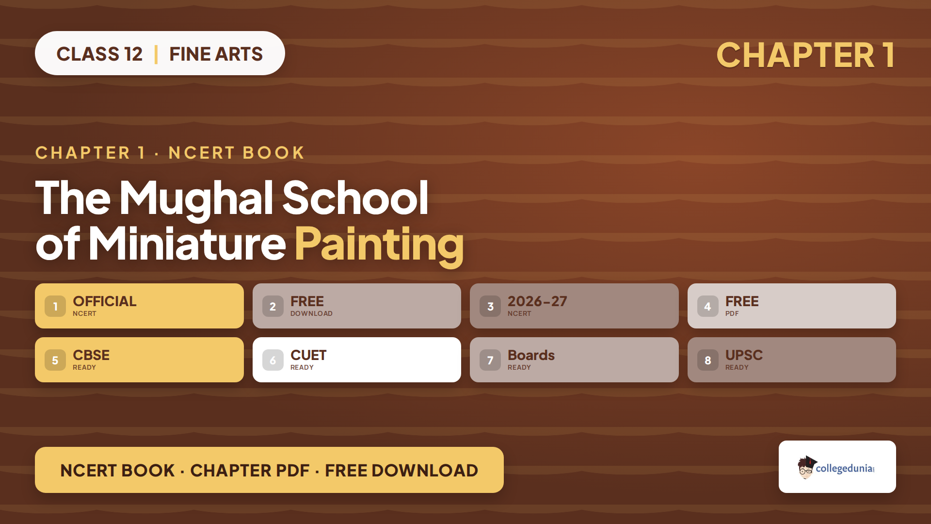 Class 12 Fine Arts Chapter 1 The Mughal School of Miniature Painting NCERT Book PDF