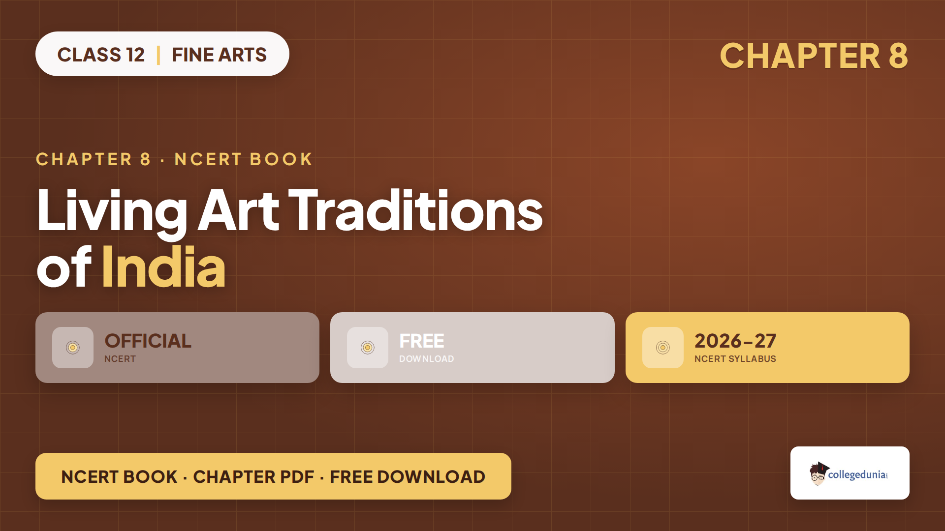 NCERT Class 12 Fine Arts Chapter 8 Living Art Traditions of India book PDF
