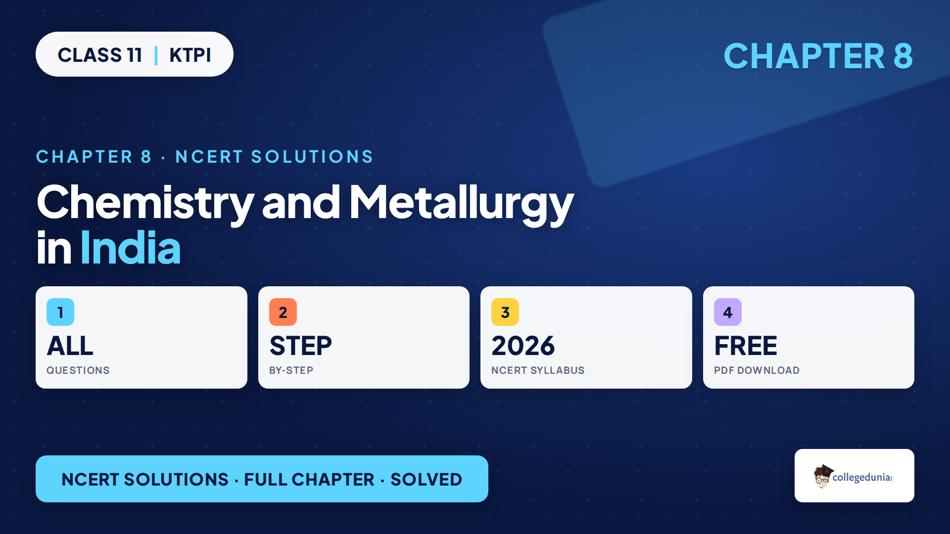 Class 11 KTPI Chapter 8 Chemistry and Metallurgy in India NCERT Solutions 2026-27