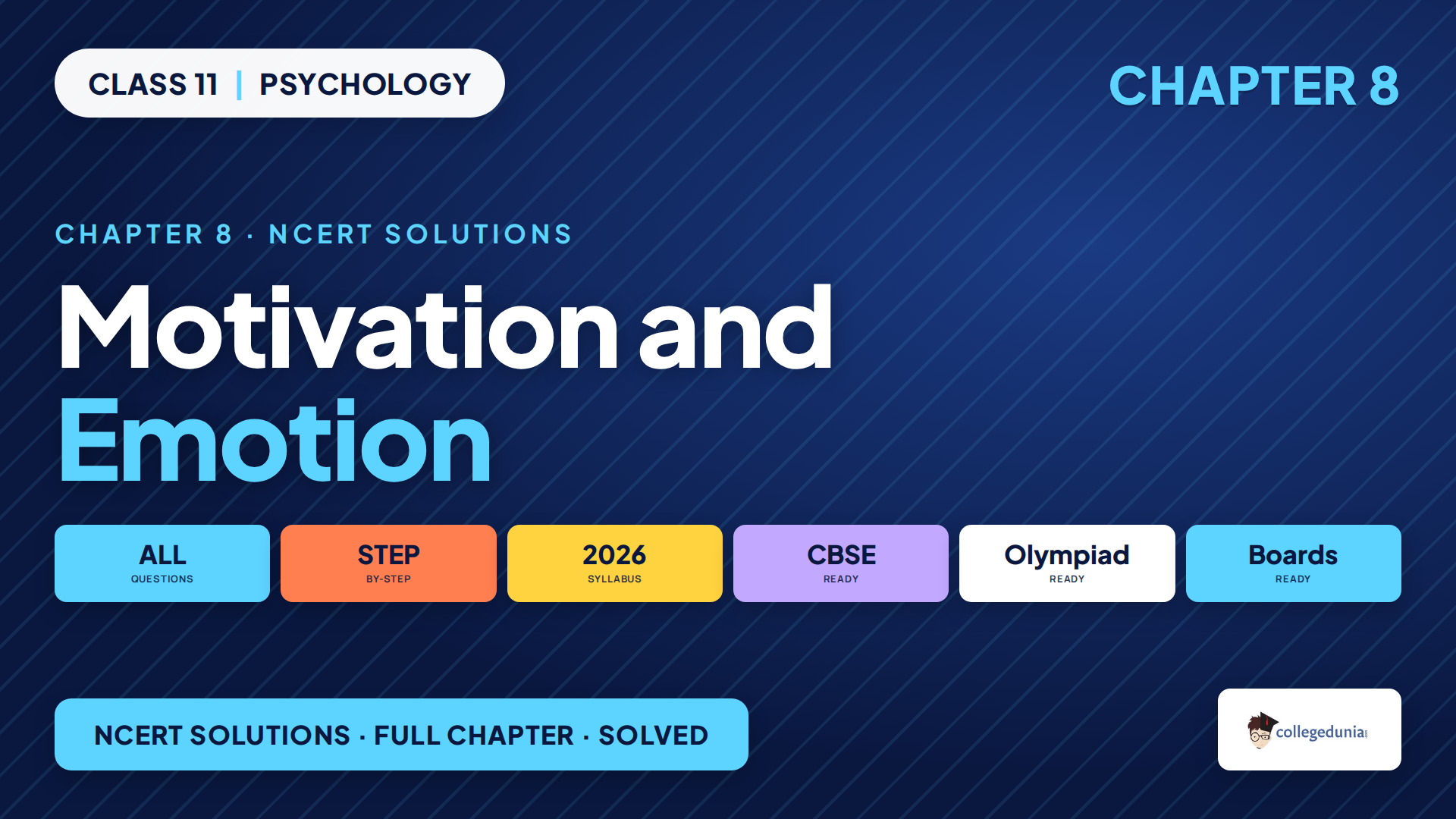 Class 11 Psychology Chapter 8 Motivation and Emotion Solutions