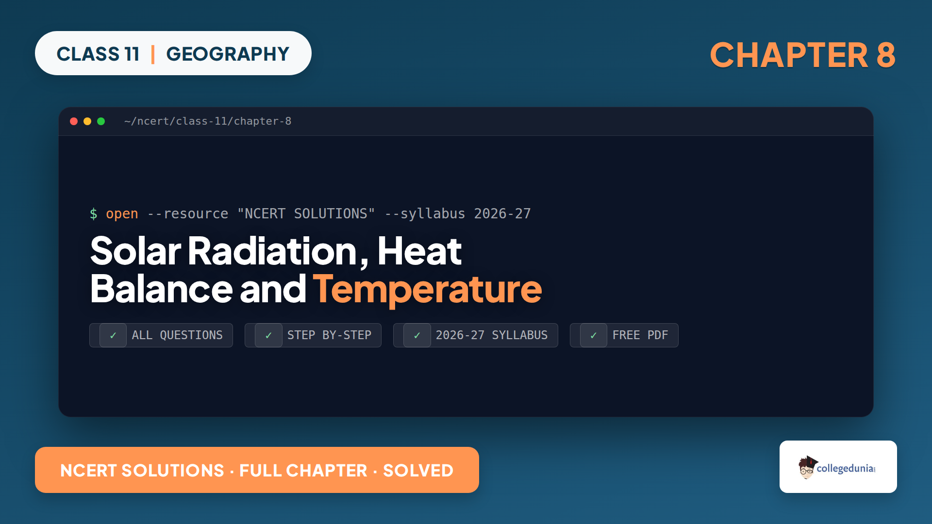 NCERT Solutions for Class 11 Geography Chapter 8 Solar Radiation Heat Balance and Temperature, 2026-27