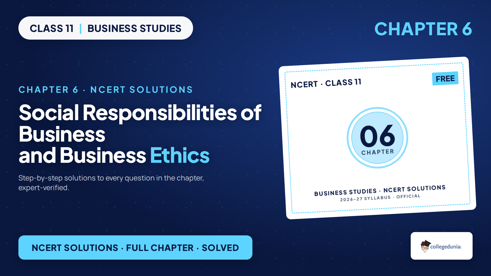 NCERT Solutions for Class 11 Business Studies Chapter 6 Social Responsibilities of Business and Business Ethics 2026-27