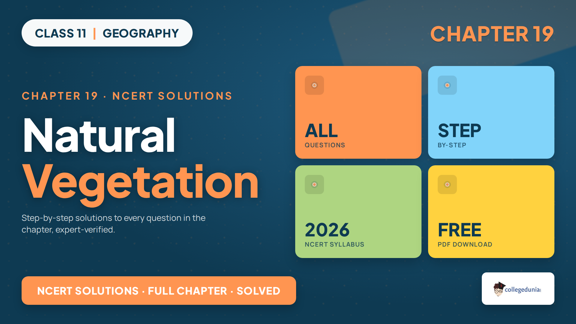 NCERT Solutions for Class 11 Geography Chapter 19 Natural Vegetation