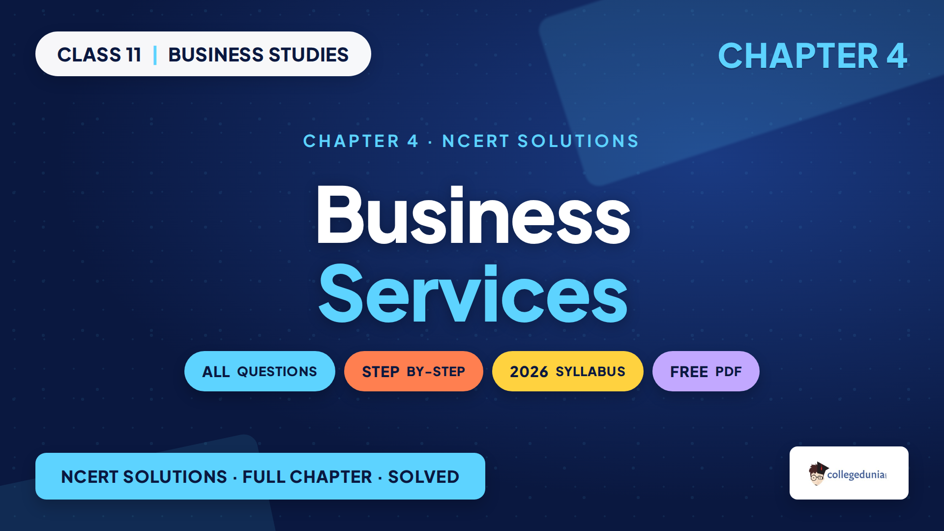 NCERT Notes Class 11 Business Studies Chapter 4 Business Services