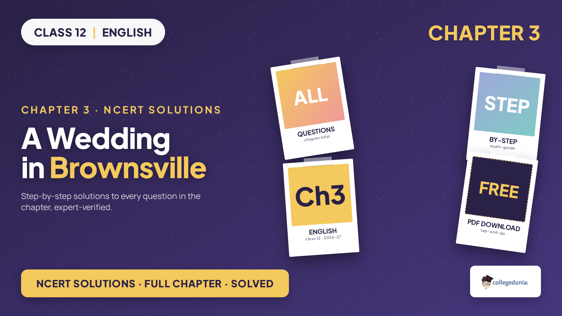Class 12 English supplementary Chapter 3 A Wedding in Brownsville NCERT Solutions 2026-27