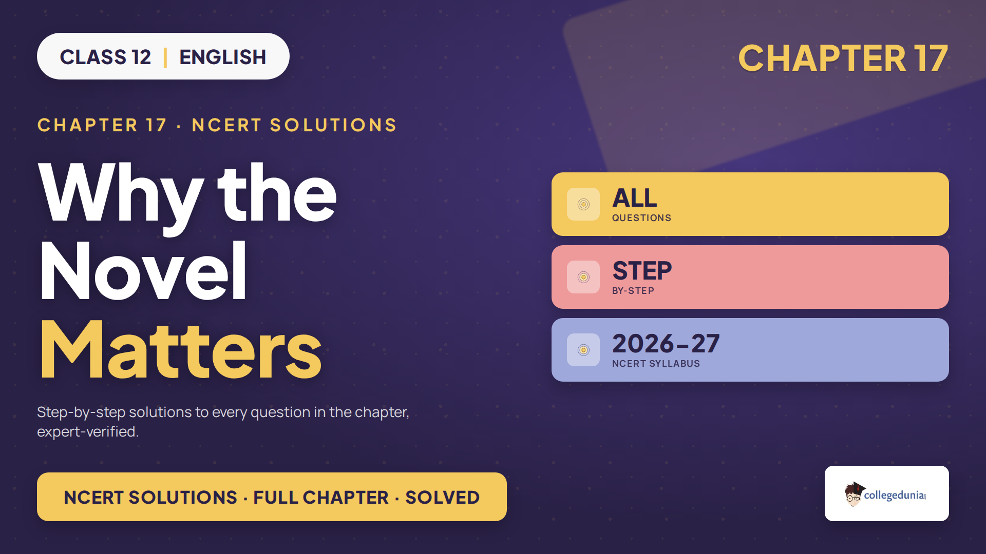 NCERT Solutions for Class 12 English Supplementary Chapter 17 Why the Novel Matters