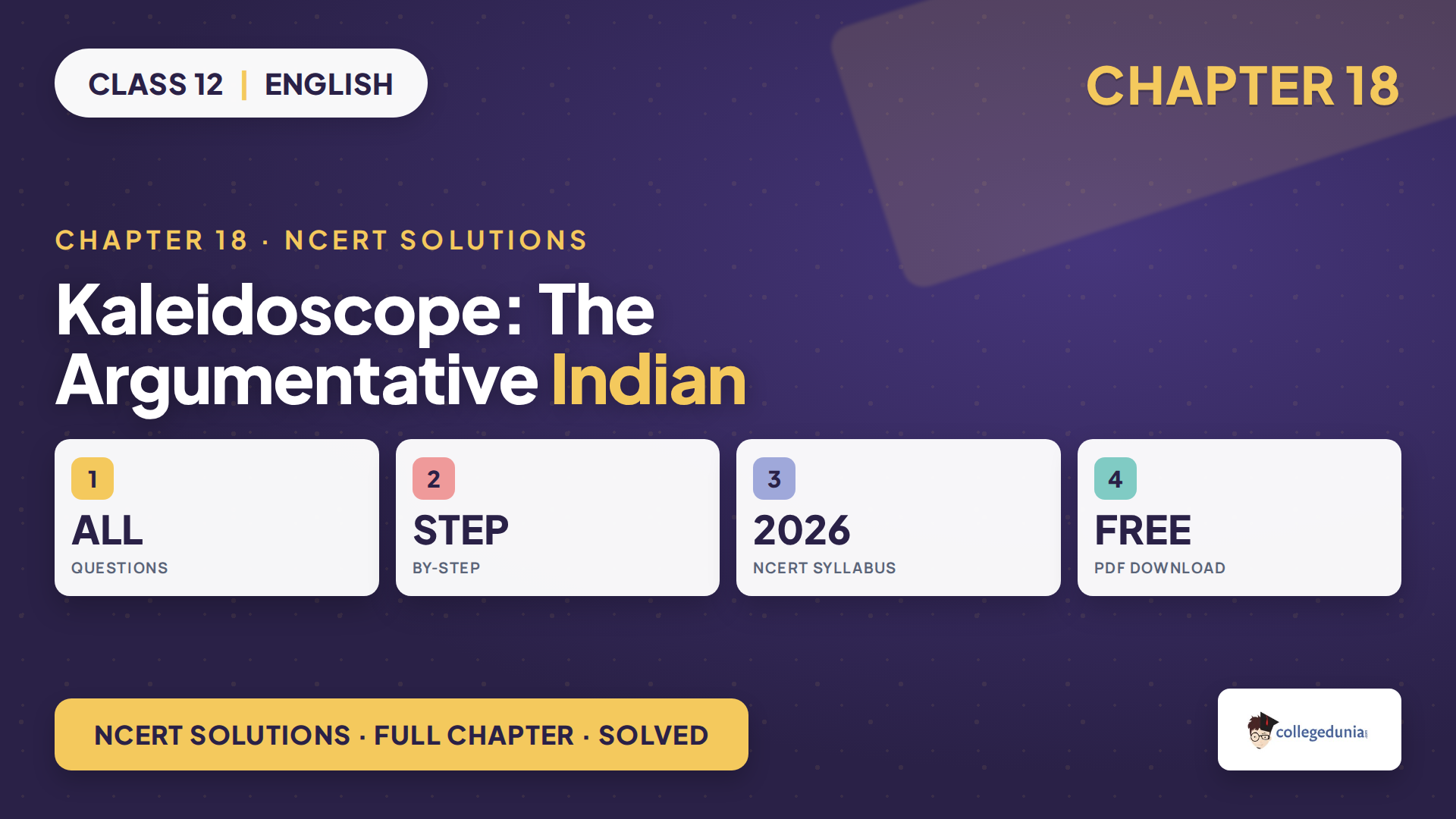 NCERT Solutions for Class 12 English Supplementary Chapter 18 The Argumentative Indian